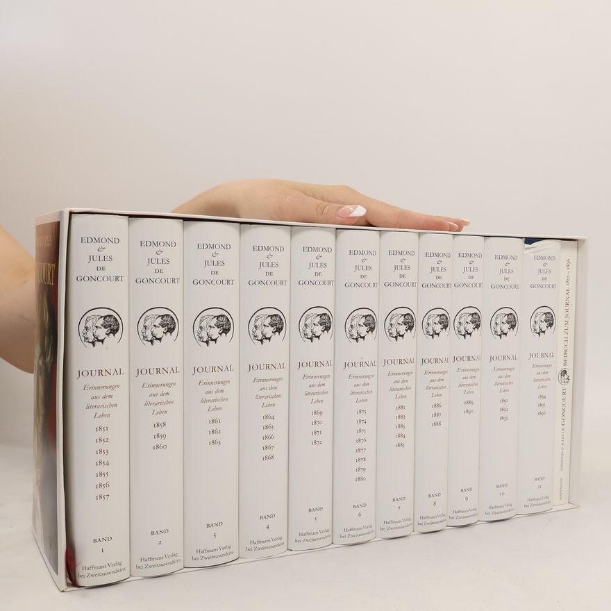 Jules Goncourt Edmond und Jules de Goncourt. Journal 1851-1896. 11 Bände plus Beibuch im Schuber