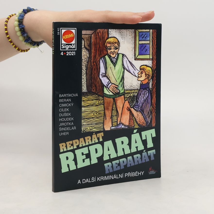 Kolektiv autorů Reparát a další kriminální příběhy