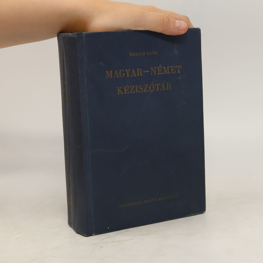 Előd Halász Magyar német kéziszótar