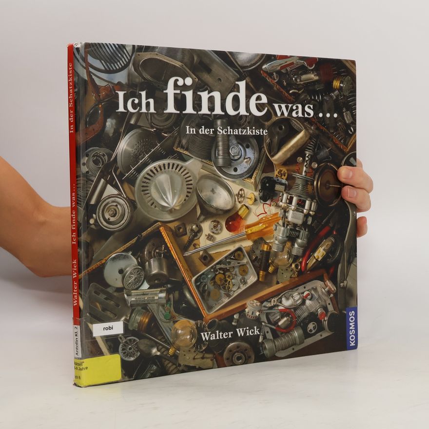 Walter Wick Ich finde was ... in der Schatzkiste