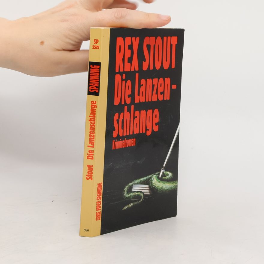 Rex Stout Die Lanzenschlange