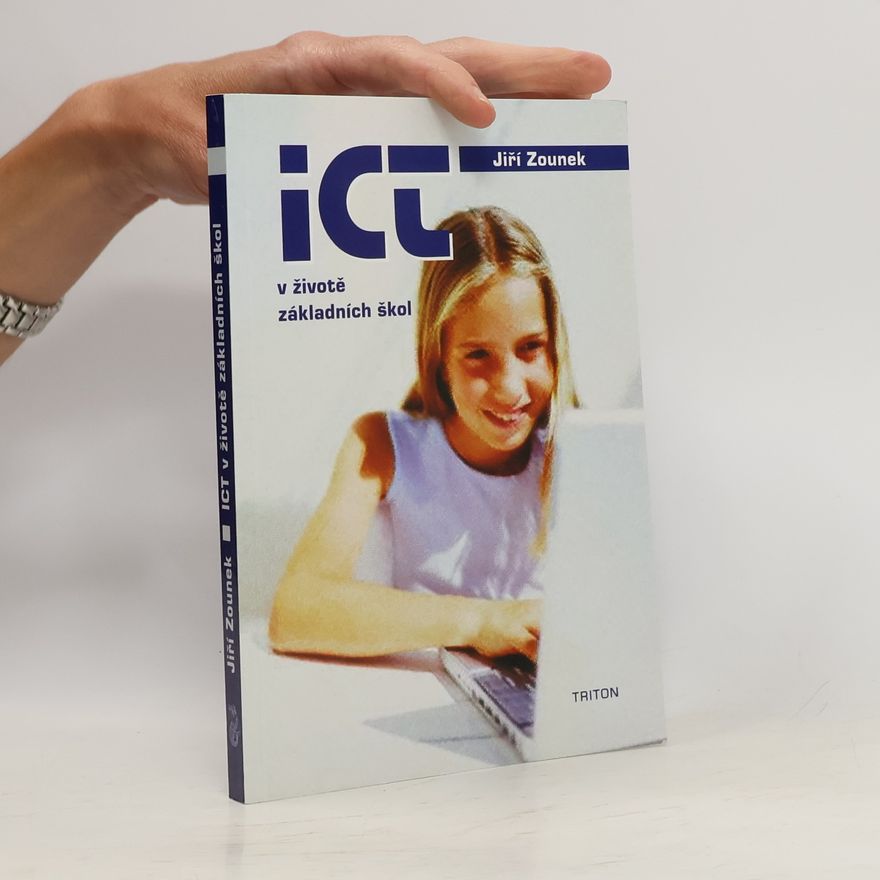 Jiří Zounek ICT v životě základních škol