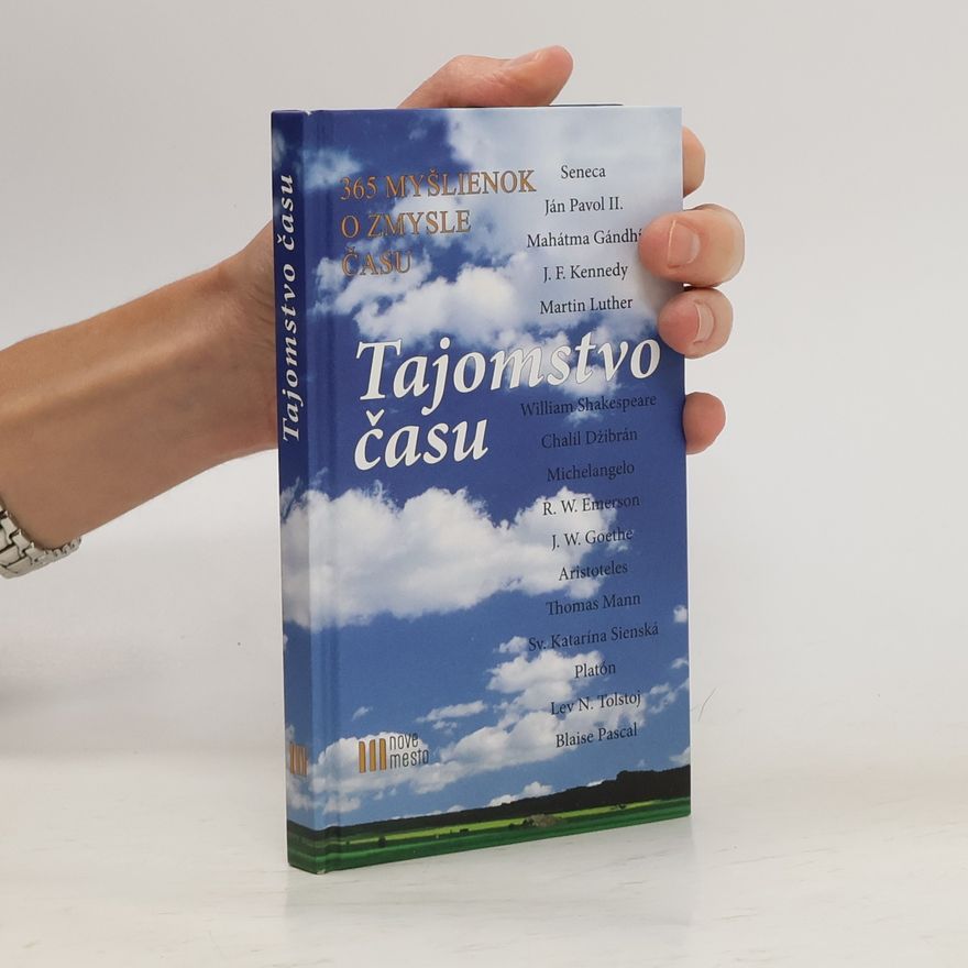Wilhelm Muhs Tajomstvo času (365 myšlienok o zmysle času)