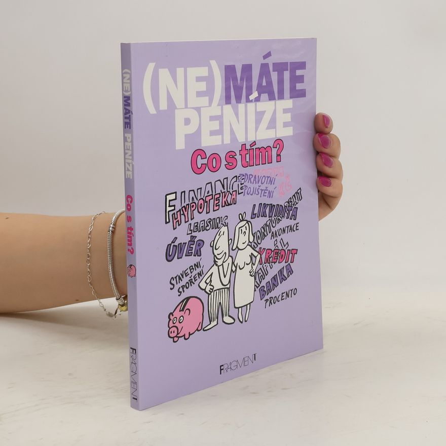 Eva Martínková (Ne)máte peníze. Co s tím?