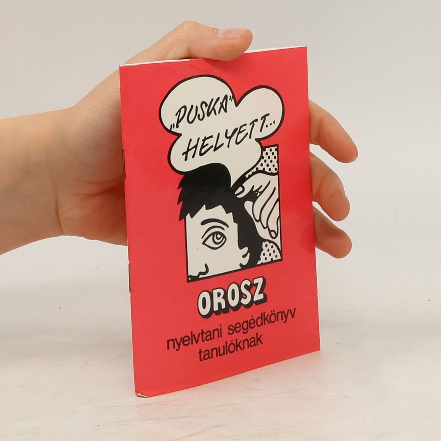 Autorenkollektiv Orosz. Nyelvtani segédkönyv tanulóknak