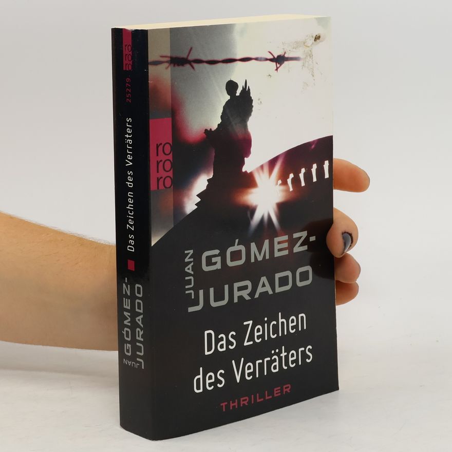Juan Gómez Jurado Das Zeichen des Verräters