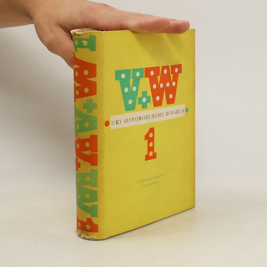 Jan Werich Hry osvobodzeného divadla. 1. díl