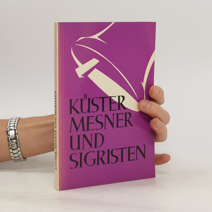 Kolektív autorov Küster, Mesner und Sigristen