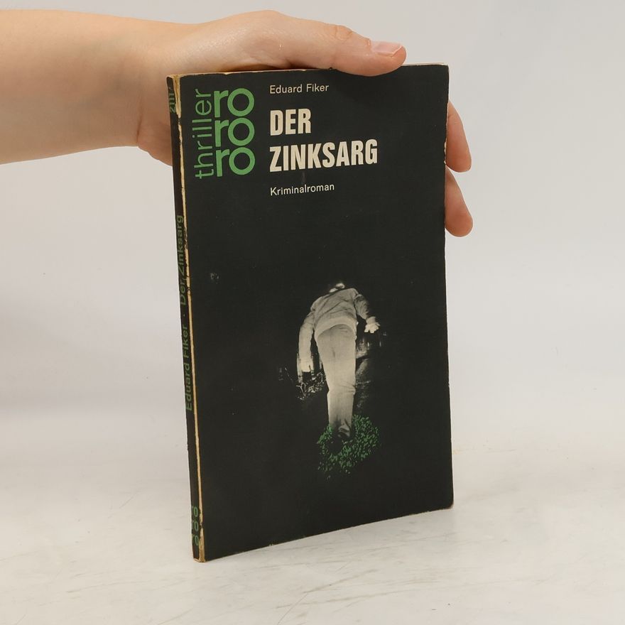 Eduard Fiker Dere Zinksarg