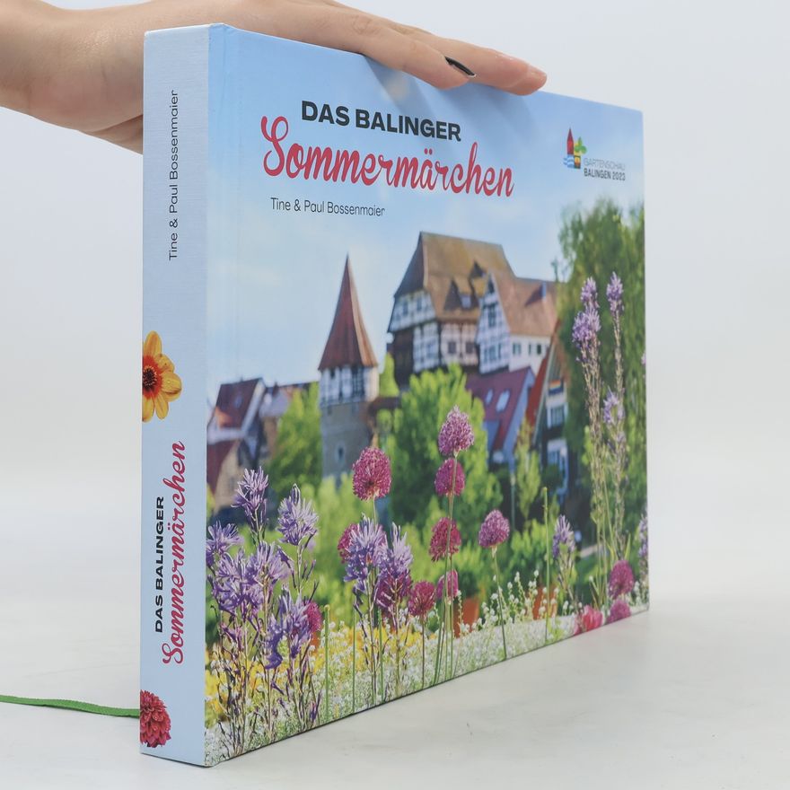 Tine Bossenmaier Das Balinger Sommermärchen