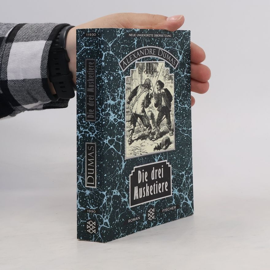 Alexandre Dumas Die drei Musketiere