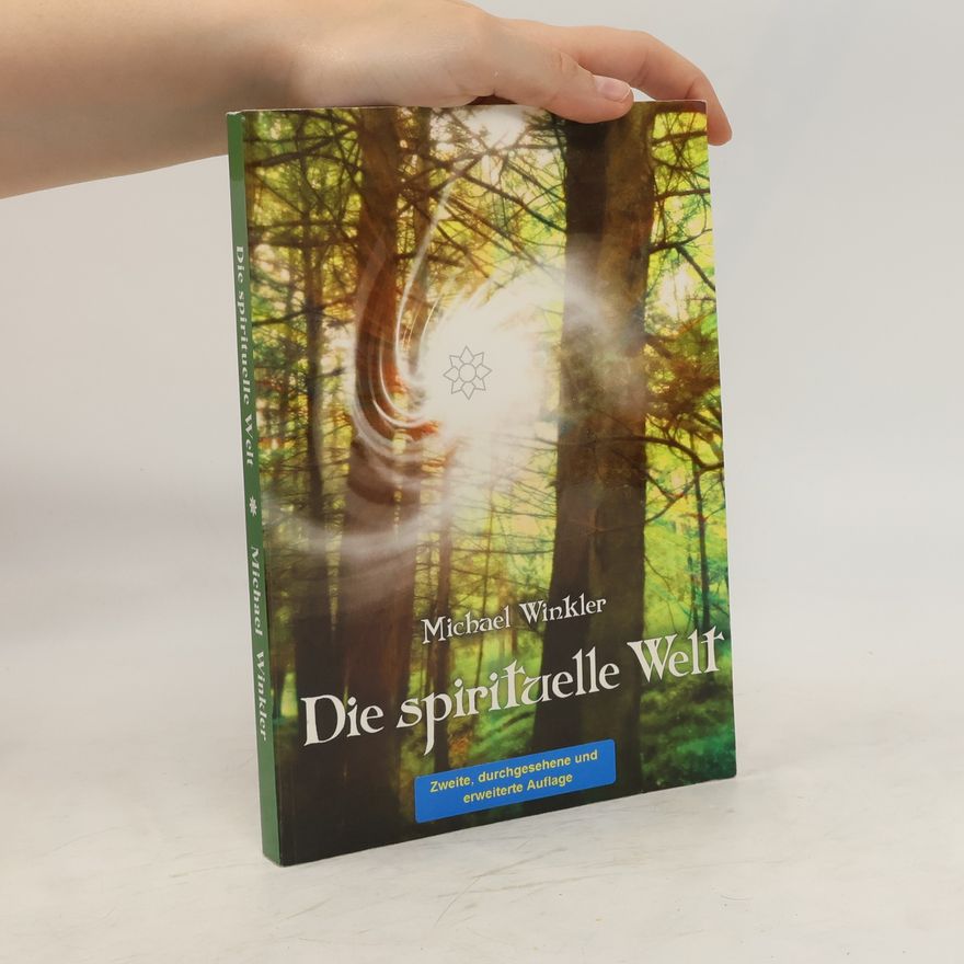 Michael Winkler Die spirituelle Welt