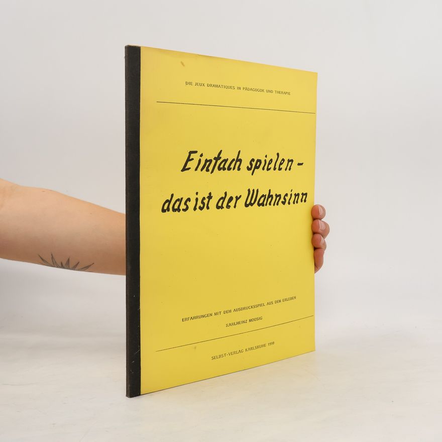 Various authors Einfach spielen - das ist der Wahnsinn