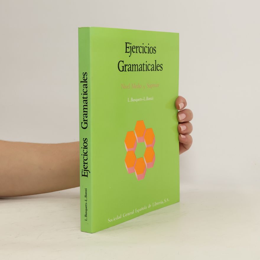 L. Busquets Ejercicios gramaticales : nivel medio y superior