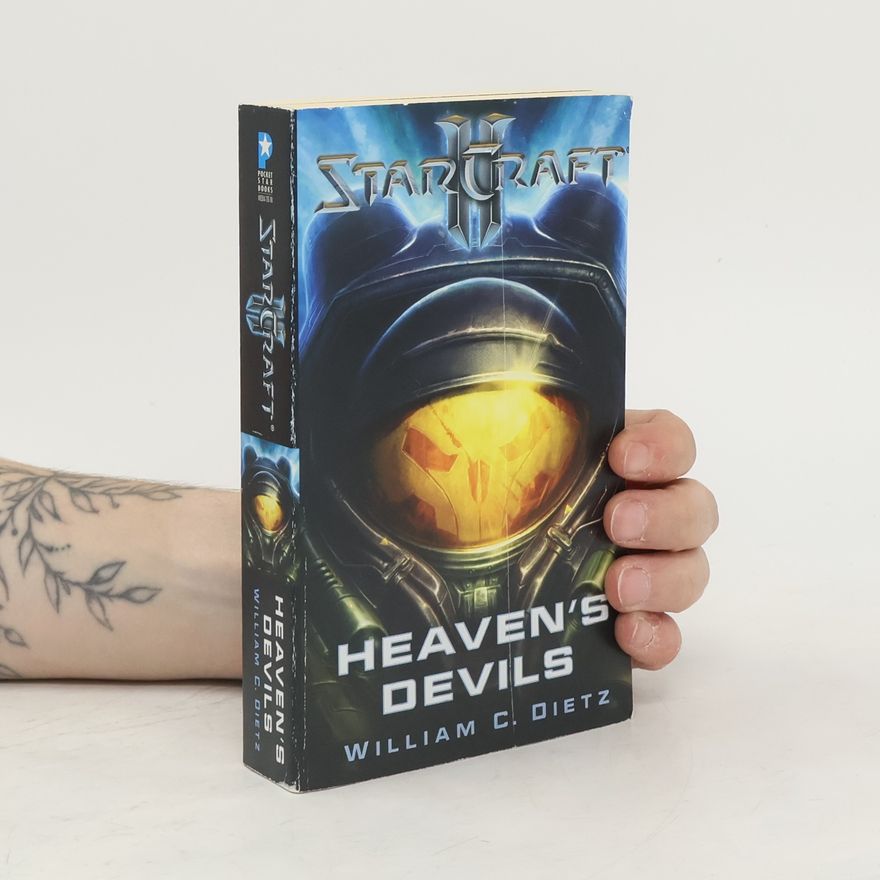 William C. Dietz Starcraft II: Heaven's Devils