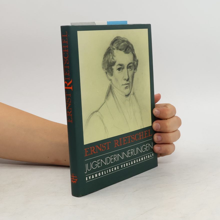 Ernst Rietschel Jugenderinnerungen