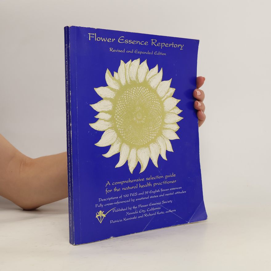 Patricia Kaminski Flower Essence Repertory