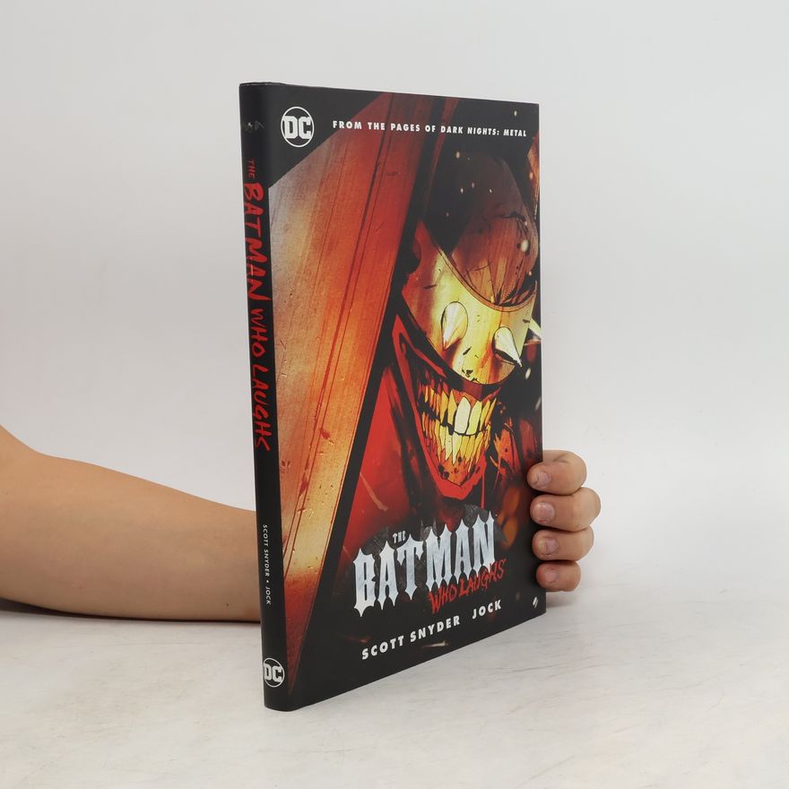 Scott Snyder The Batman Who Laughs