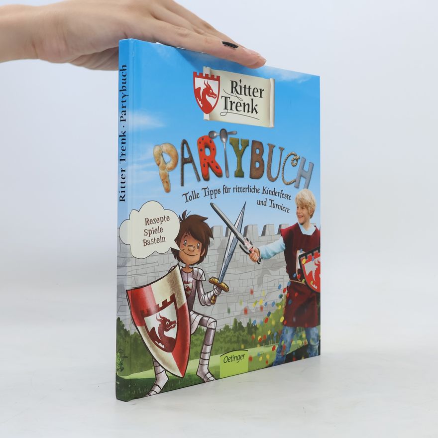 Alexandra Rodeck Ritter Trenk - Partybuch