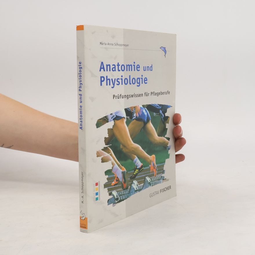 Maria Anna Schoppmeyer Anatomie und Physiologie