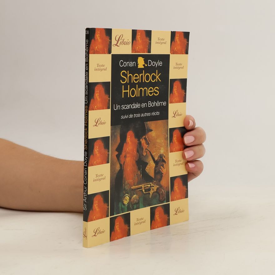 Arthur Conan Doyle Un scandale en Boheme