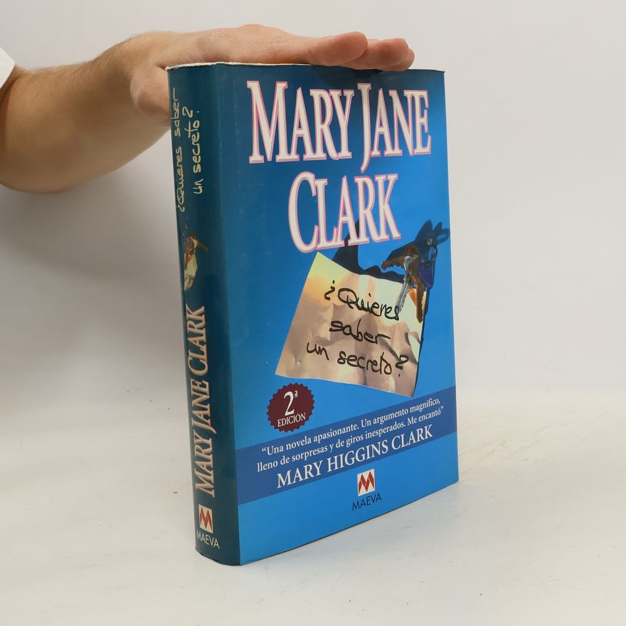 Mary Jane Clark Quieres Saber Un Secreto