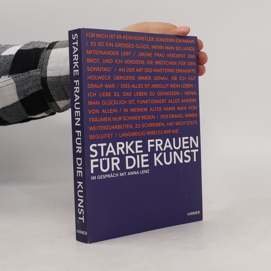 Anna Lenz Starke Frauen für die Kunst
