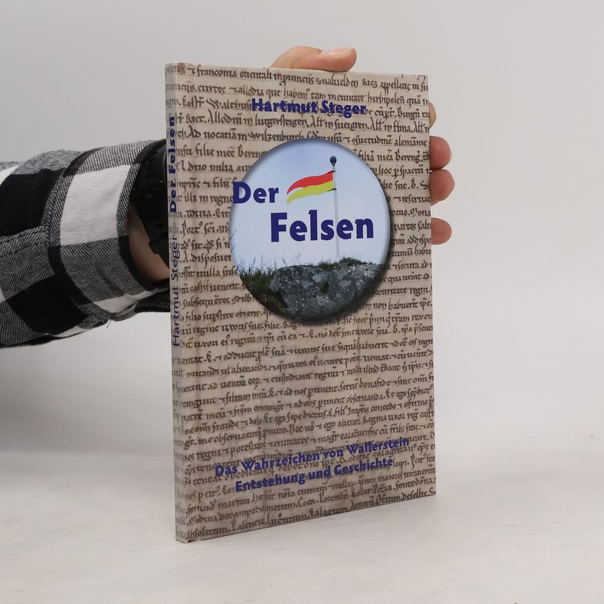 Hartmut Steger Der Felsen