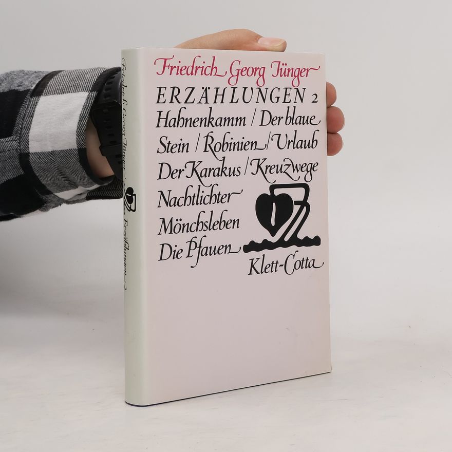 Friedrich Georg Jünger Erzählungen 2