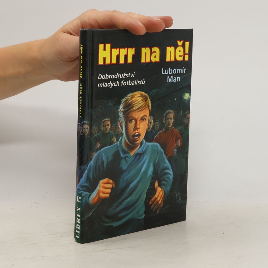 Lubomír Man Hrrr na ně!