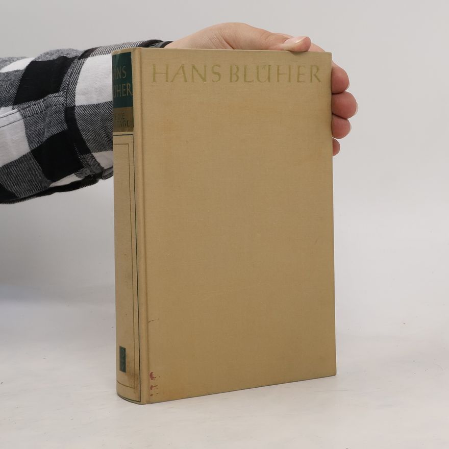 Hans Blüher Werke und Tage