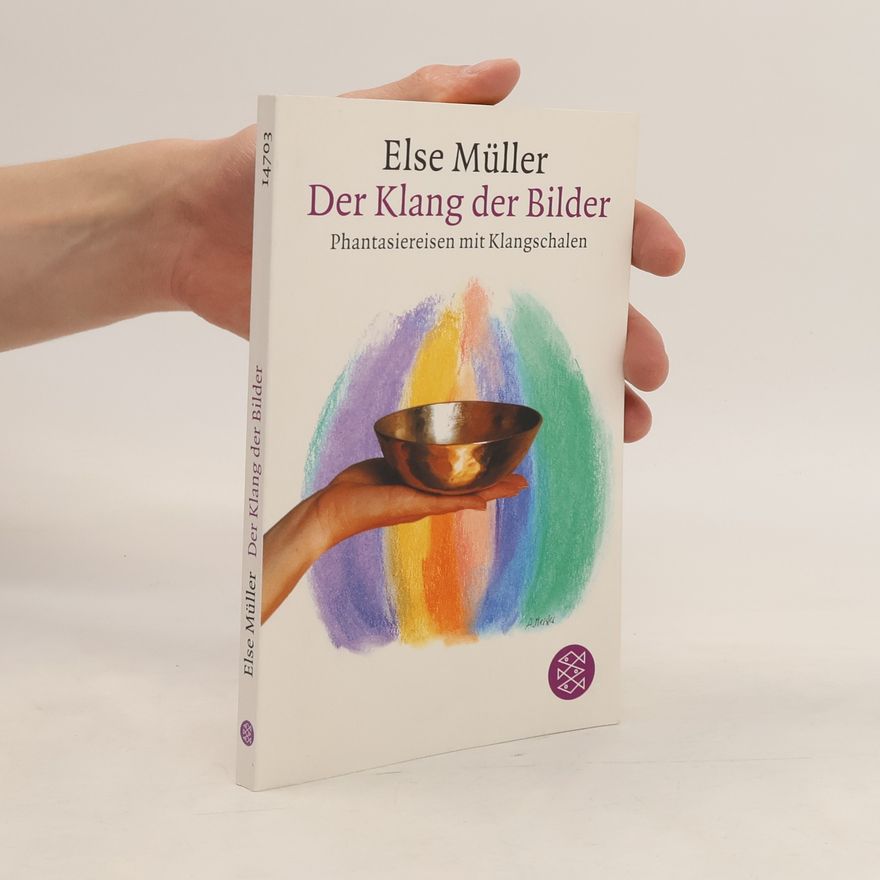 Else Müller Der Klang der Bilder