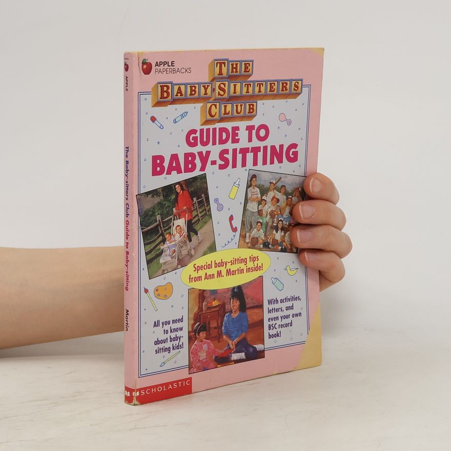 Jahnna Beecham The Baby-Sitters Club. Guide to baby-sitting