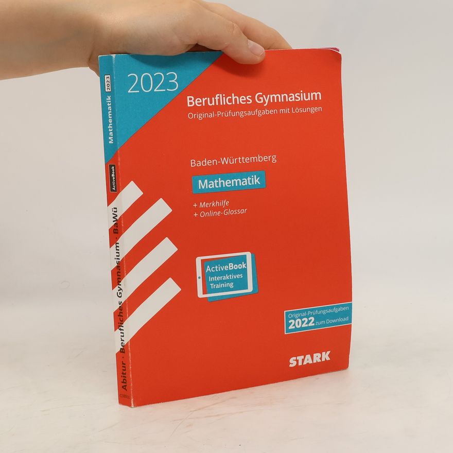 Autorenkollektiv STARK Abiturprüfung Berufliches Gymnasium 2023 - Mathematik - BaWü