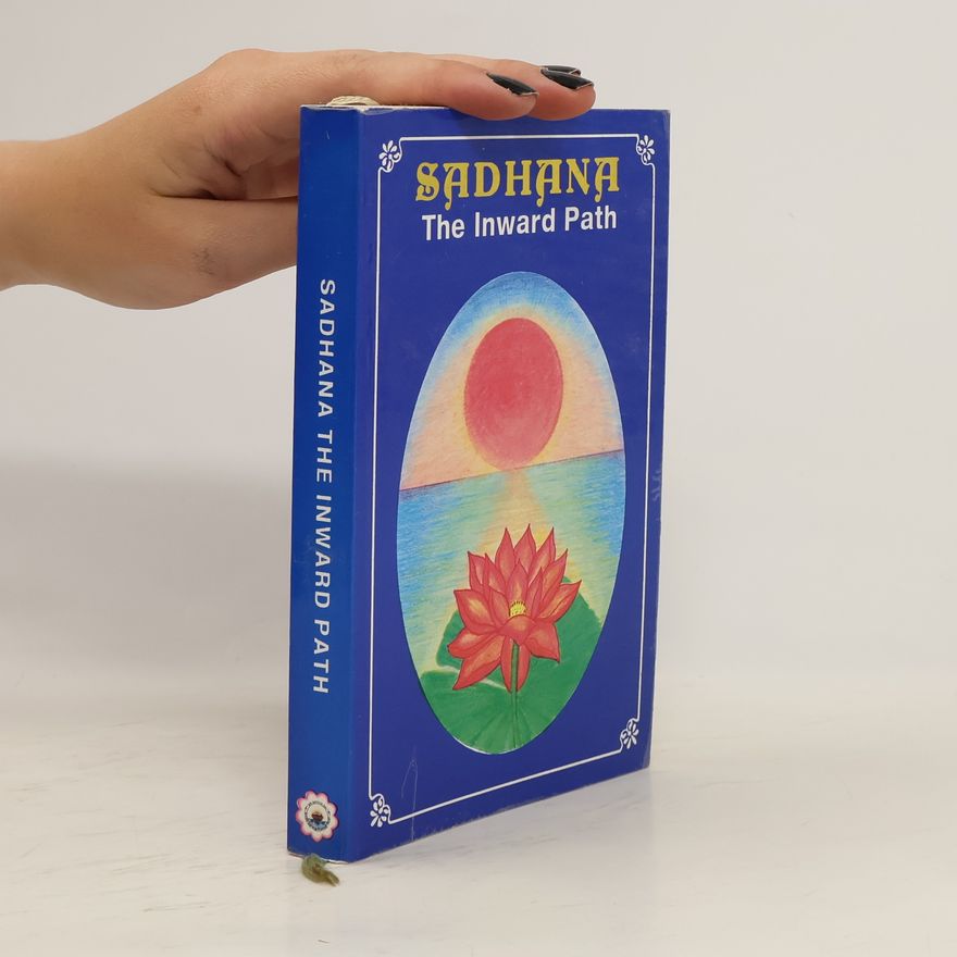 Auteurscollectief Sadhana. The Inward Path