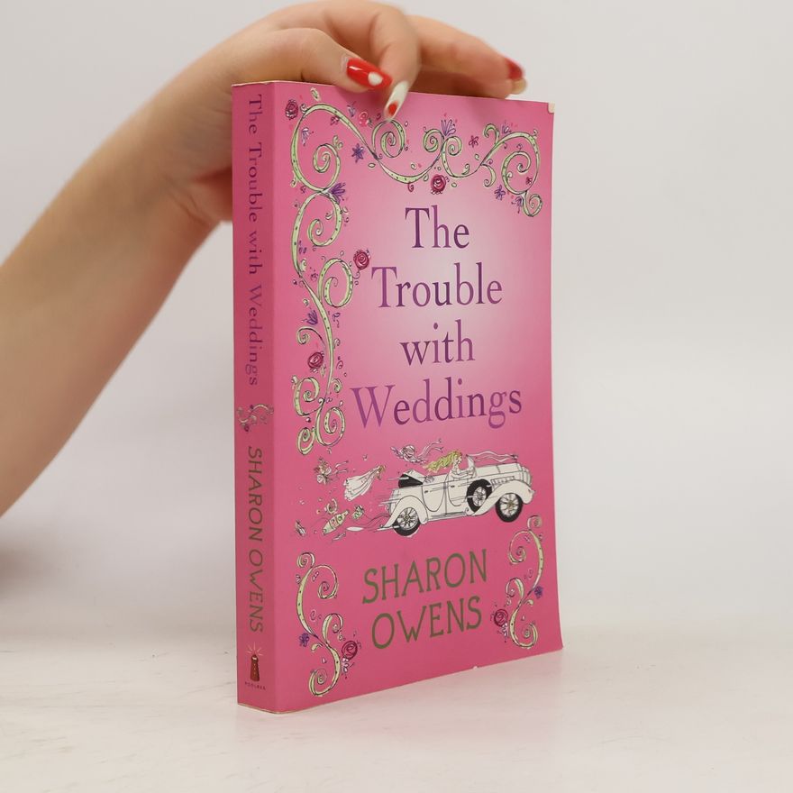 Sharon Owens The Trouble with Weddings