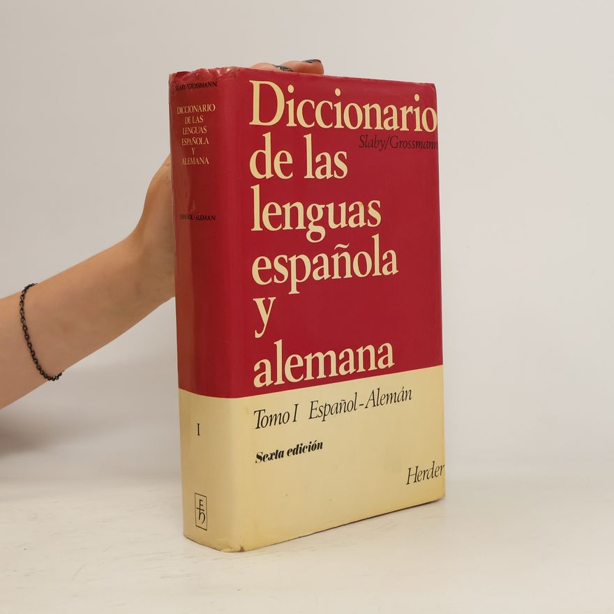 Various authors Diccionario de las lenguas espanola y alemana. Tomo I.
