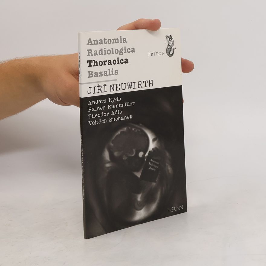 Jiří Neuwirth Anatomia Radiologica Thoracica Basalis