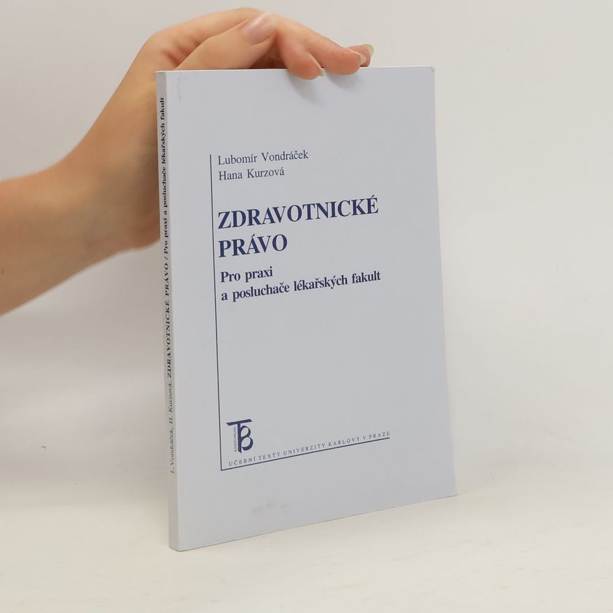 Hana Kurzová Zdravotnické právo