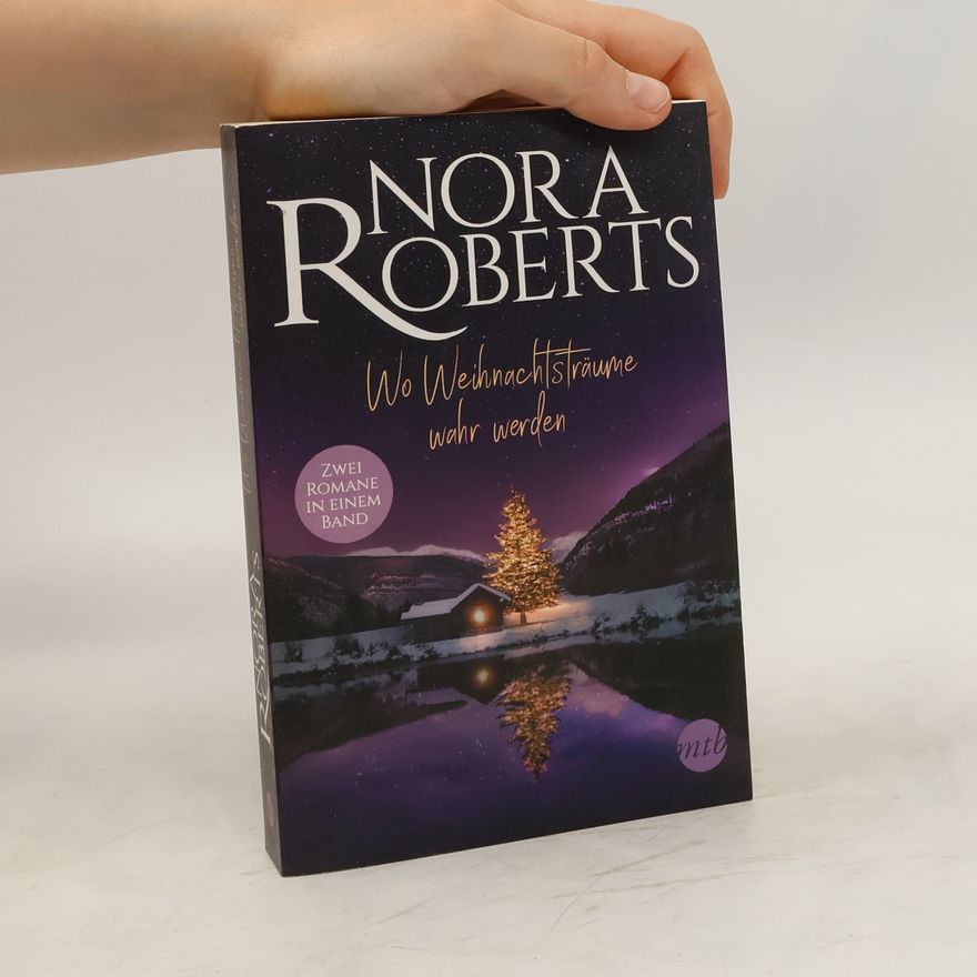 Nora Roberts Wo Weihnachtsträume wahr werden