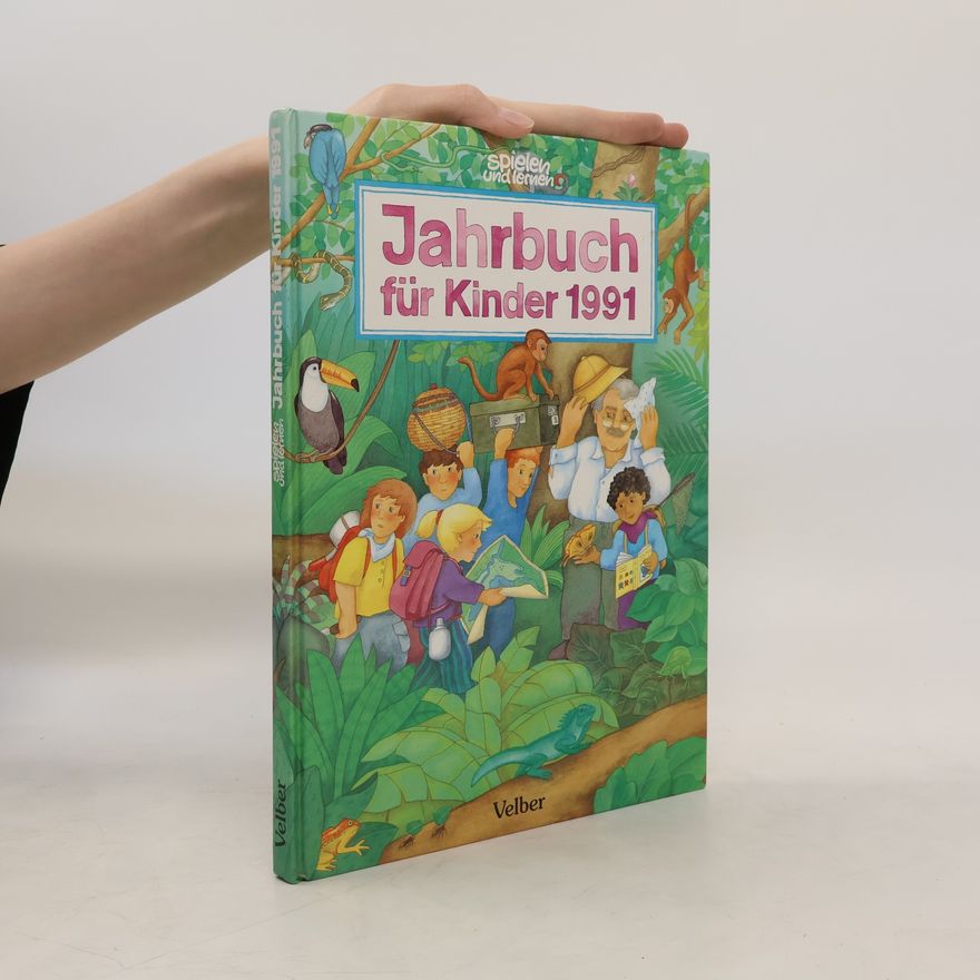 Autorenkollektiv Spielen und Lernen Jahrbuch 1991