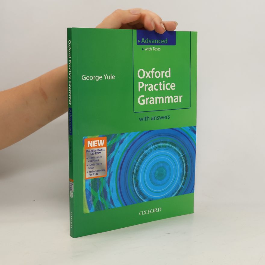 George Yule Oxford Practice Grammar: Advanced with Tests