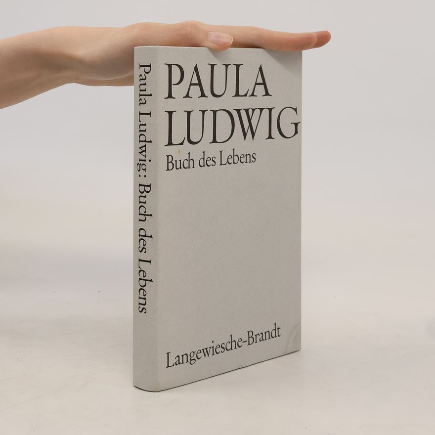Paula Ludwig Buch des Lebens