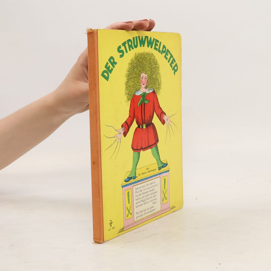 Heinrich Hoffmann Der Struwwelpeter
