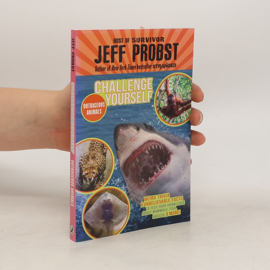 Jeff Probst Outrageous Animals