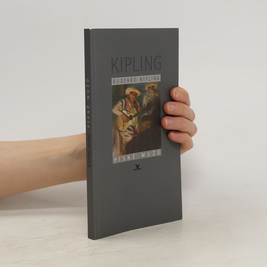 Rudyard Kipling Písně mužů