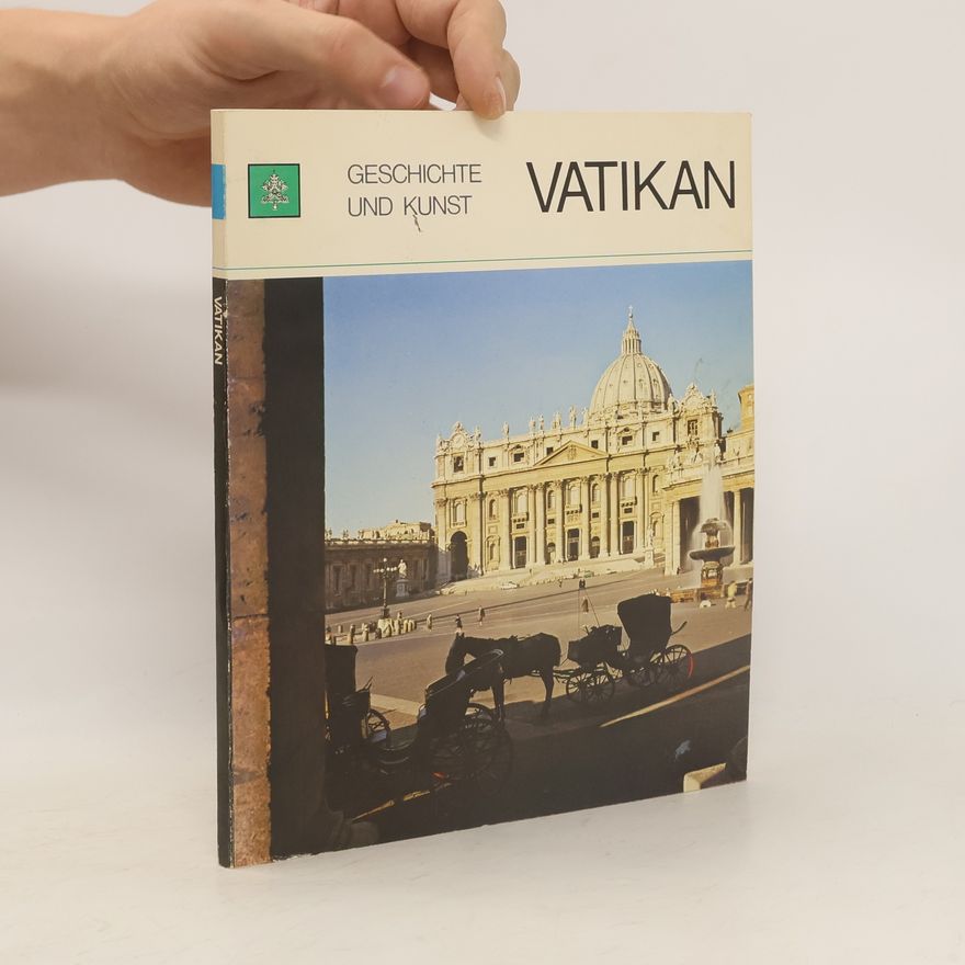 Claudio Rendina Vatikan - Geschichte und Kunst