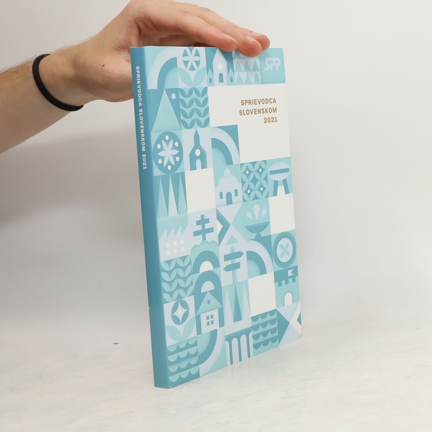 Various authors Sprievodca Slovenskom 2021