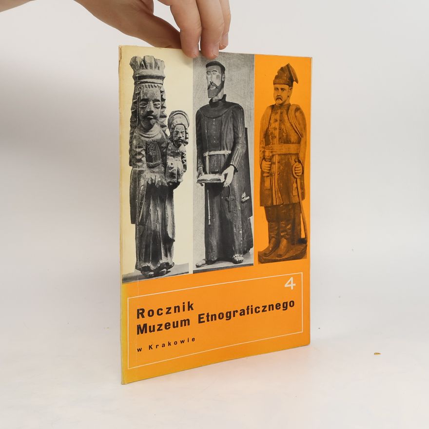 AA.VV. Rocznik Muzeum Etnograficznego w Krakowie 4