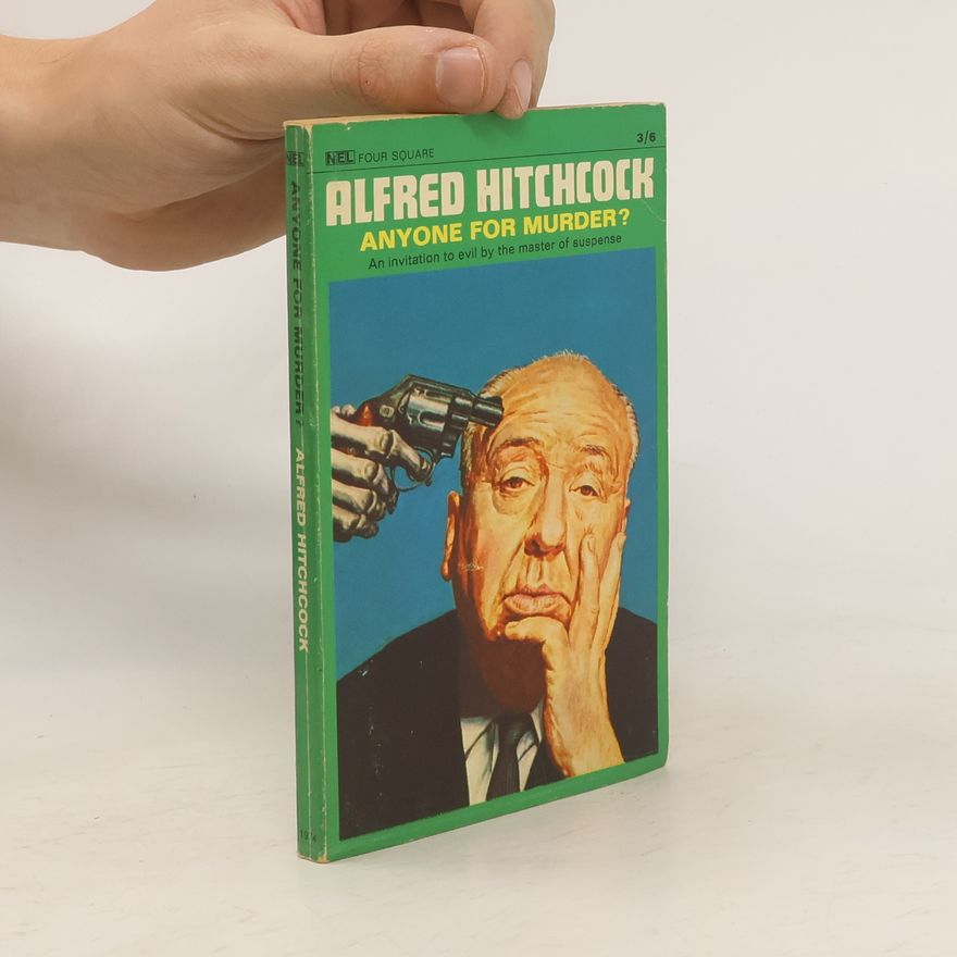 Alfred Hitchcock Anyone for Murder?